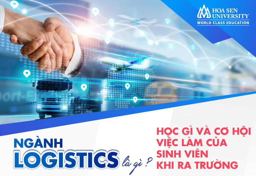 Ngành logistics là gì