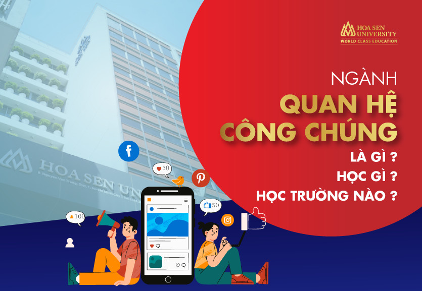 Ngành quan hệ công chúng là gì? Tìm hiểu chi tiết về ngành quan hệ công chúng