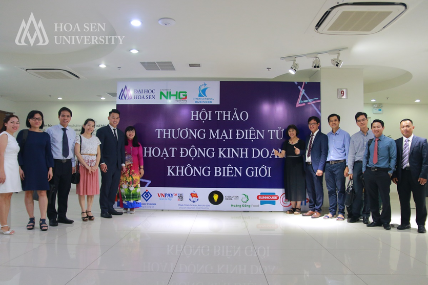 Hội thảo “Thương mại điện tử – Hoạt động Kinh doanh không biên giới” do trường Đại học Hoa Sen tổ chức