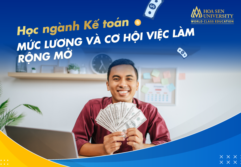 Review cơ hội nghề nghiệp và mức lương ngành kế toán